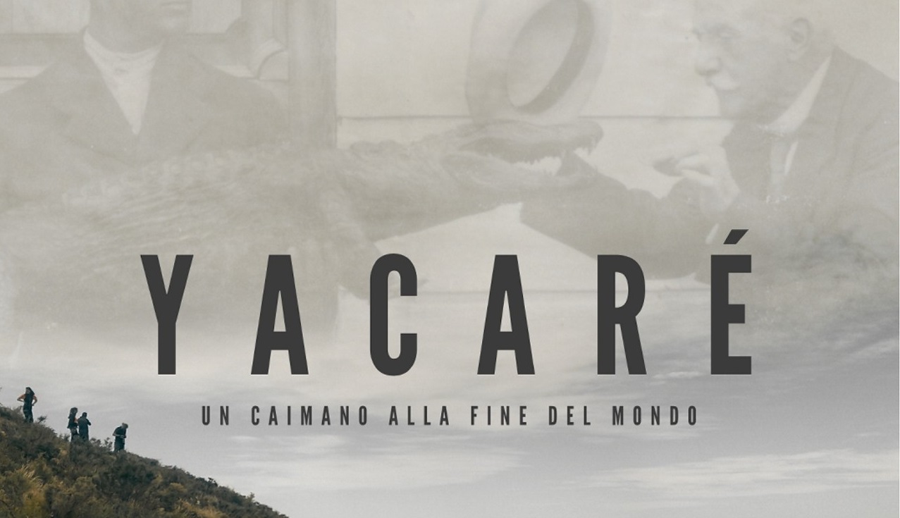 Proiezione docufilm "Yacaré, un caimano alla fine del mondo"