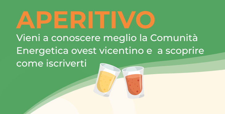 Aperitivo di presentazione della Comunità Energetica ovest vicentino