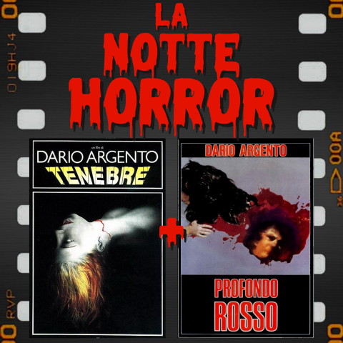 Cinemalcastello: LA NOTTE HORROR - PROFONDO ROSSO + TENEBRE