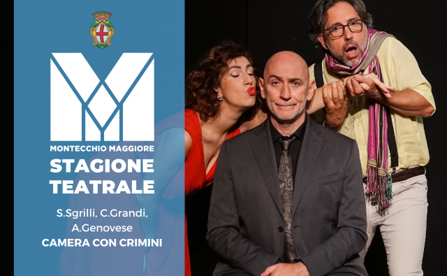 SERGIO SGRILLI con Corinna Grandi e Aristide Genovese in CAMERA CON CRIMINI, 8 febbraio al Teatro San Pietro