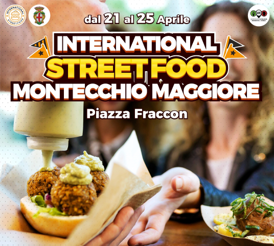 INTERNATIONAL STREET FOOD FESTIVAL in Piazza Fraccon dal 21 al 25 aprile