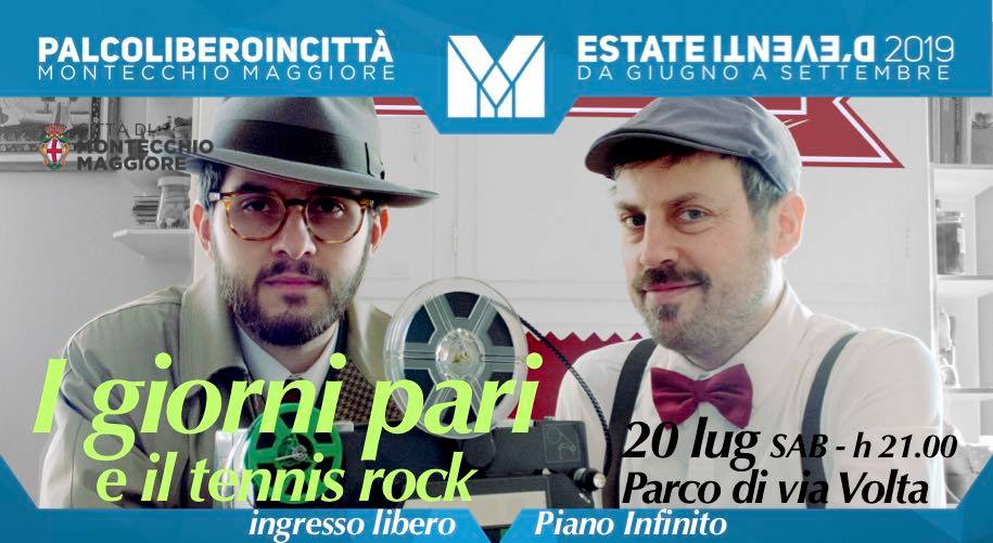 I giorni pari e il tennis rock!